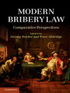 Modern Bribery Law  1 by Jeremy Horder eBook
